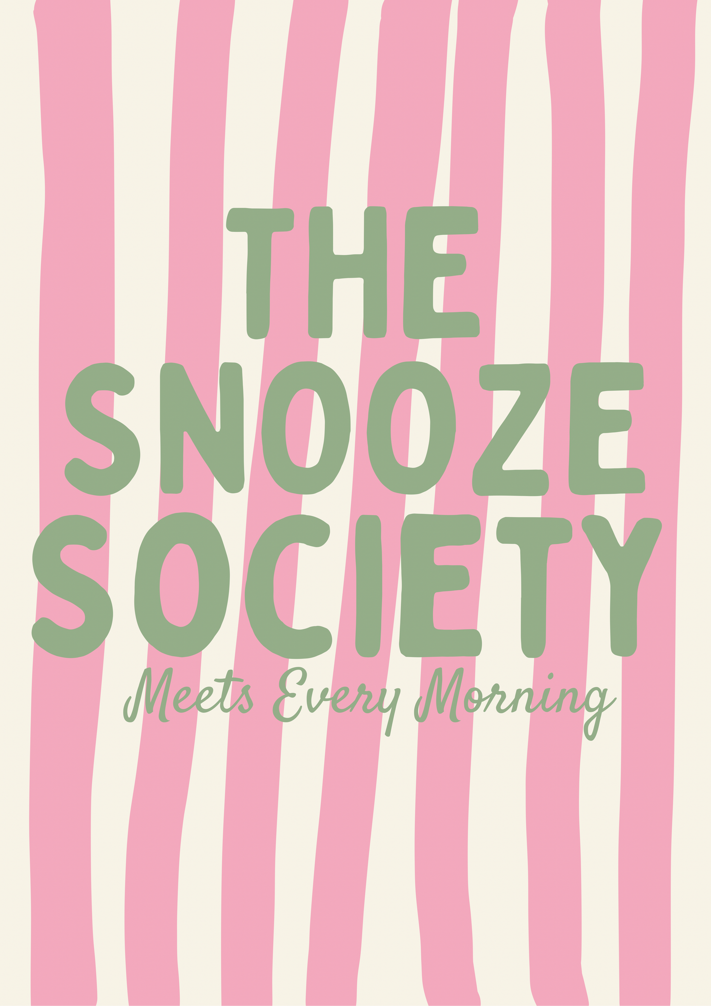 The Snooze Society Print