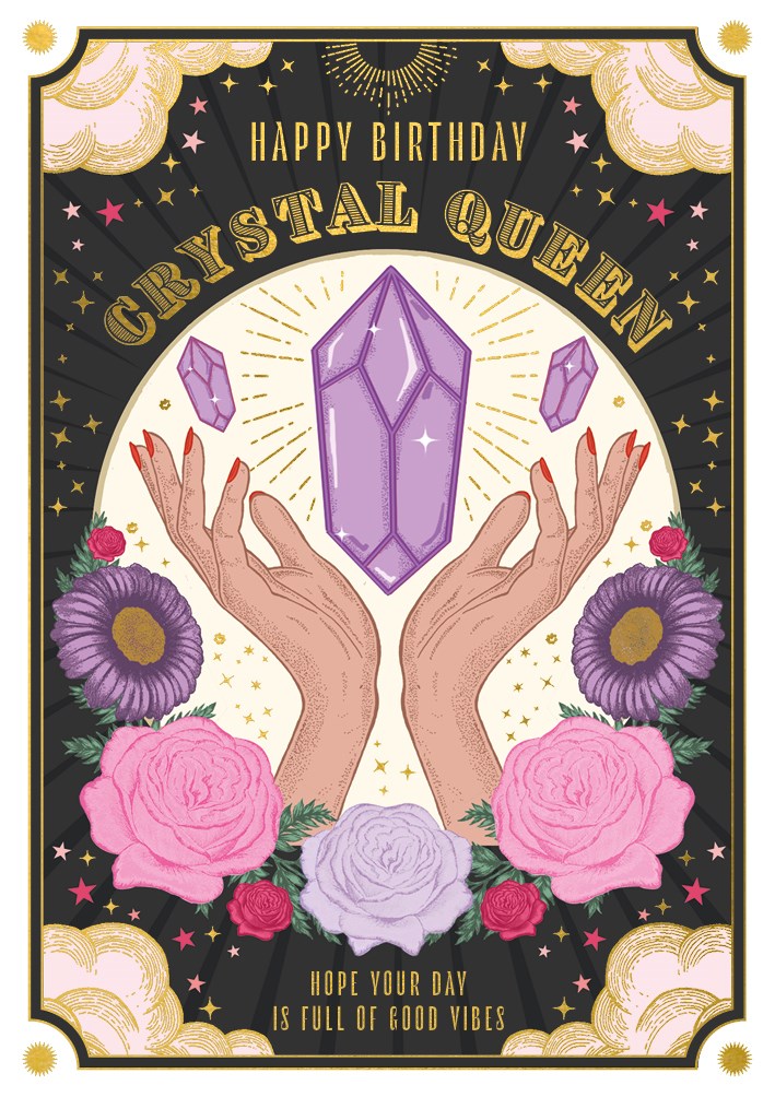 Crystal Queen Birthday Card