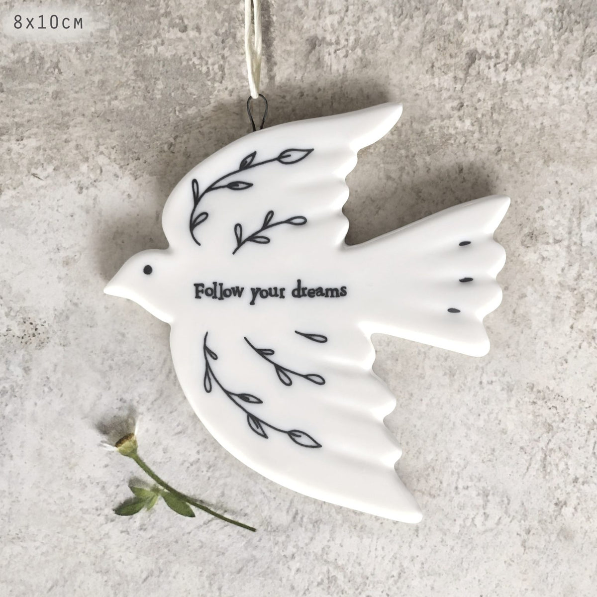 Porcelain dove-Follow your dreams
