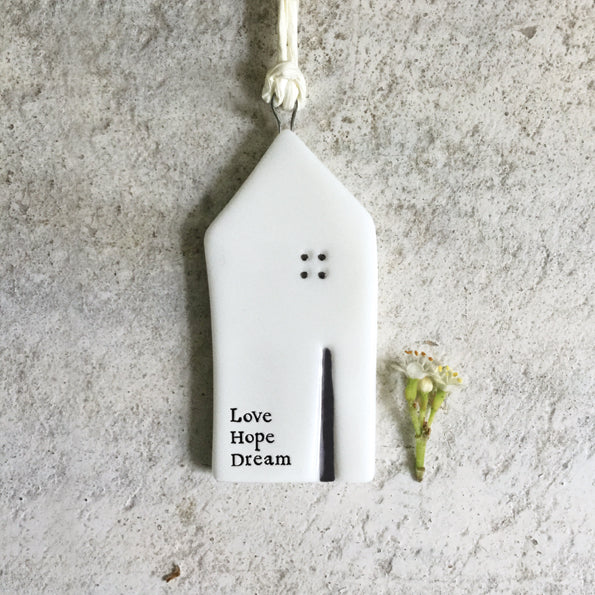 -Sml house hanger-Love, hope, dream