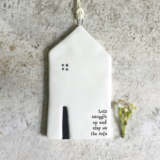 -Med house hanger-Lets snuggle up