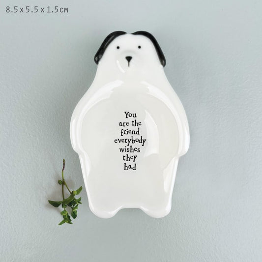 -Flat dish-Dog/You are the friend