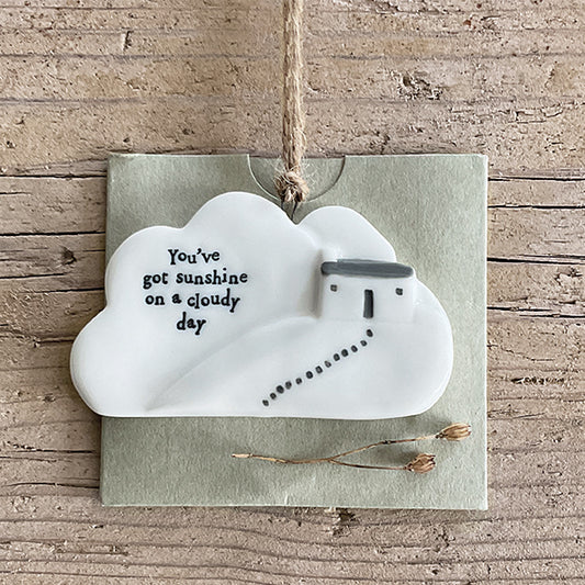 -Porcelain cloud-Sunshine on a cloudy day