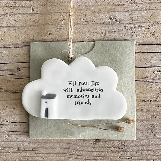 -Porcelain cloud-Fill your life with adventure