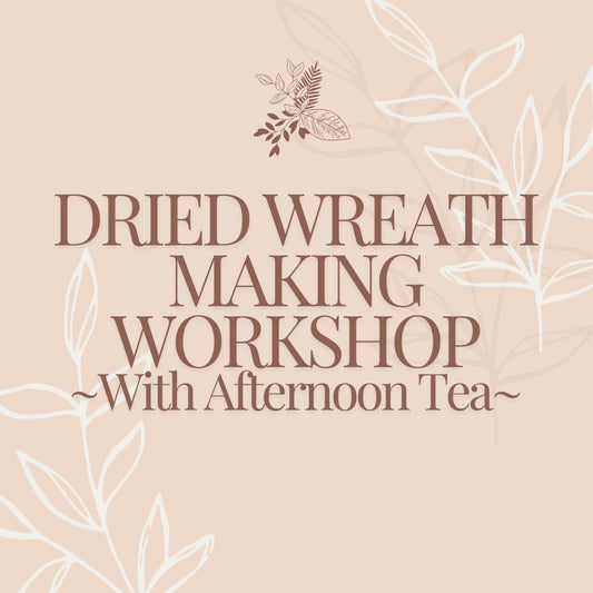 Dried Wreath Making Workshop