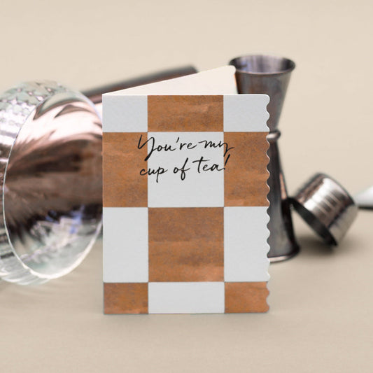 You're my Cup of Tea (Splitz Checkerboard) Card