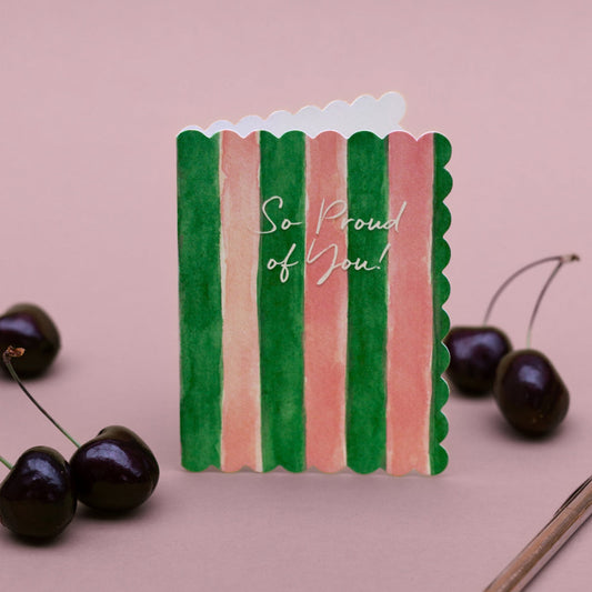 So Proud of You (Pink & Green Stripes) Card