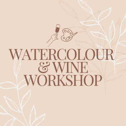Watercolour & Wine Workshop