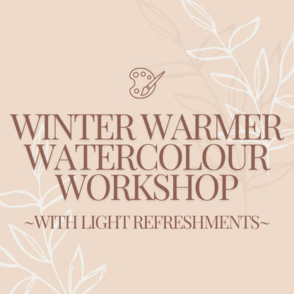 Winter Watercolour Workshop with Holly
