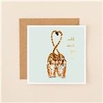 Tigers Wild About You Card