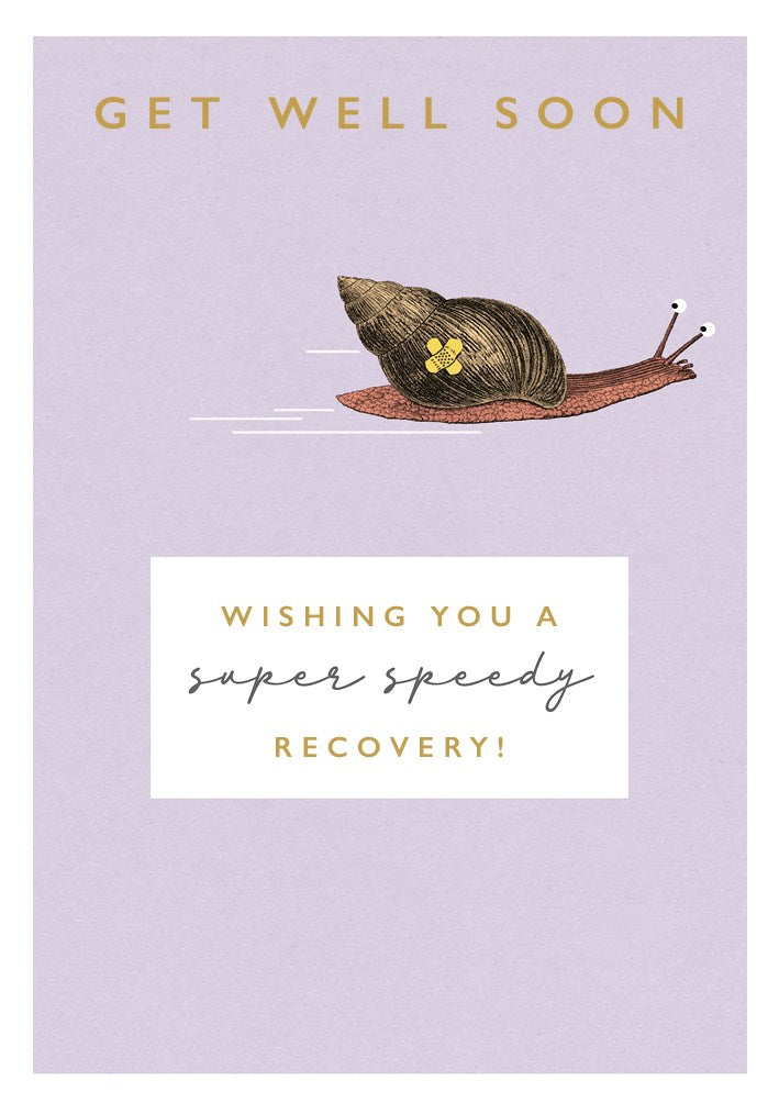 Snails Speedy Recovery Card